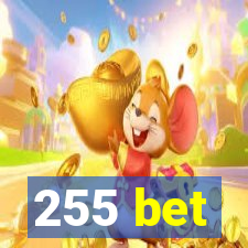 255 bet